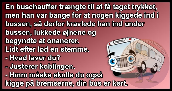 En buschauffør trængte til at få taget trykket, men han var bange for at nogen kiggede ind i bussen